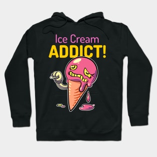 Ice Cream Addict Hoodie